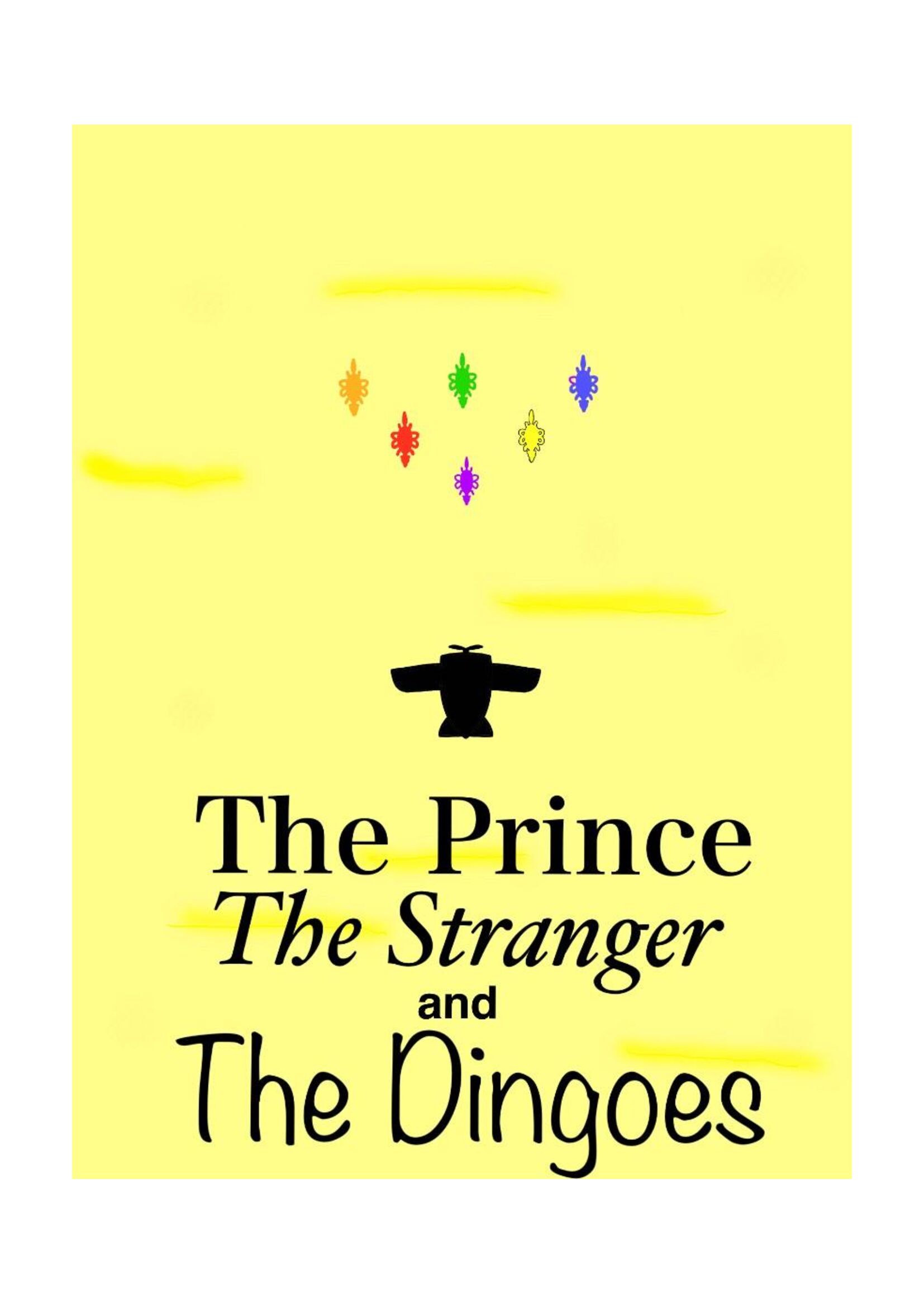 The Prince The Stranger and The Dingoes