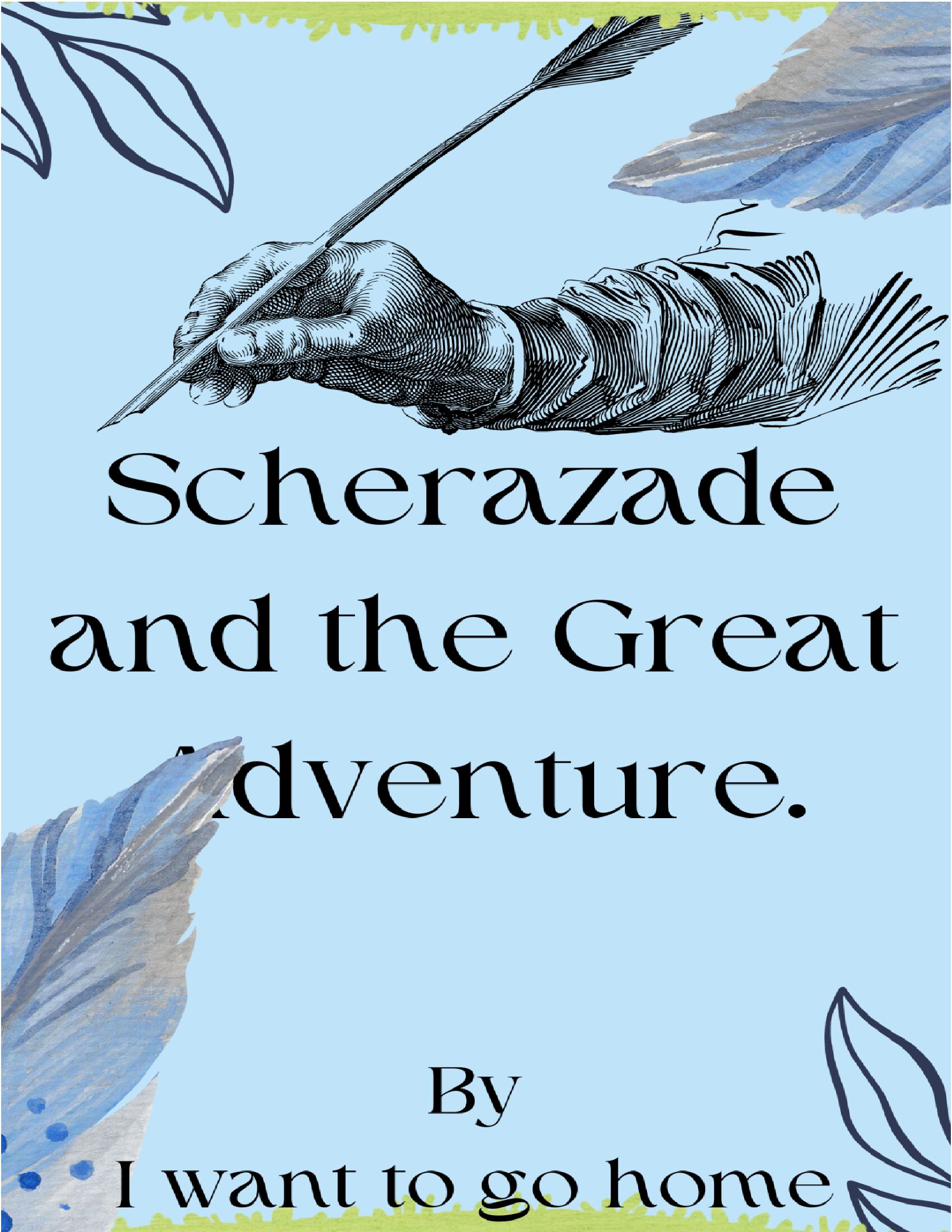 Scherazade and the Great Adventure