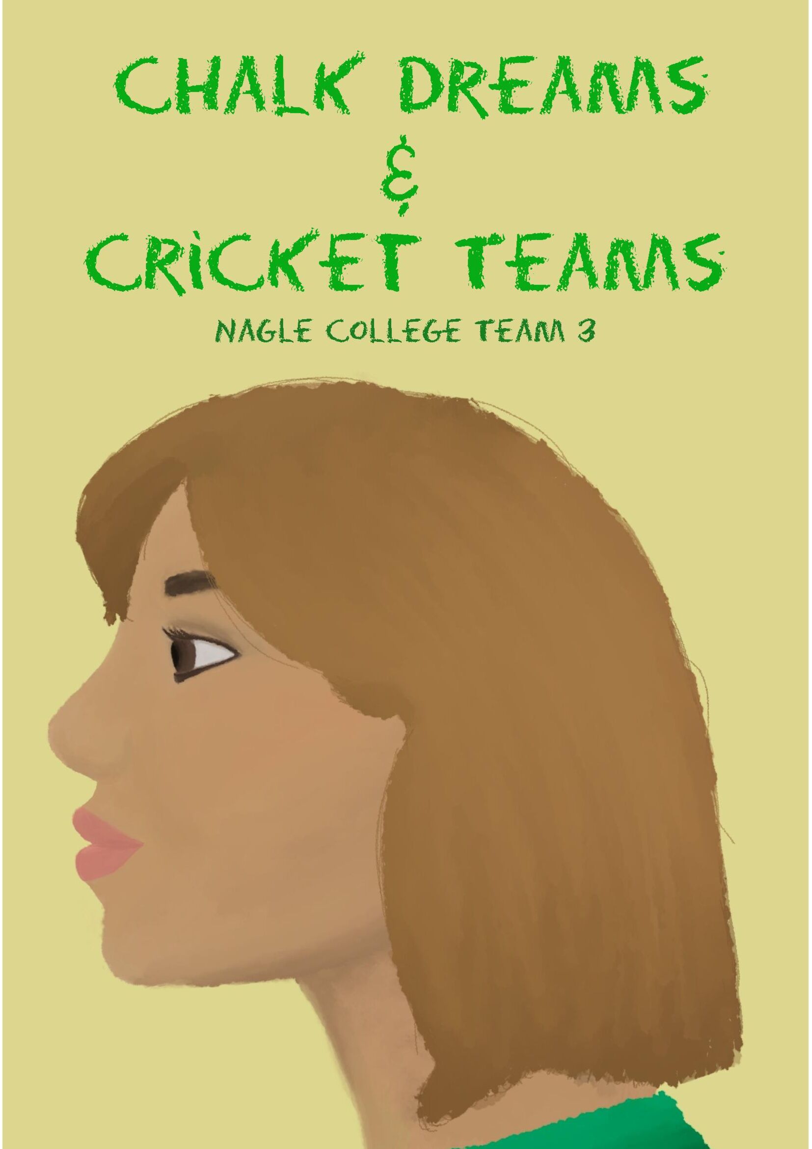 Chalk Dreams and Cricket Teams