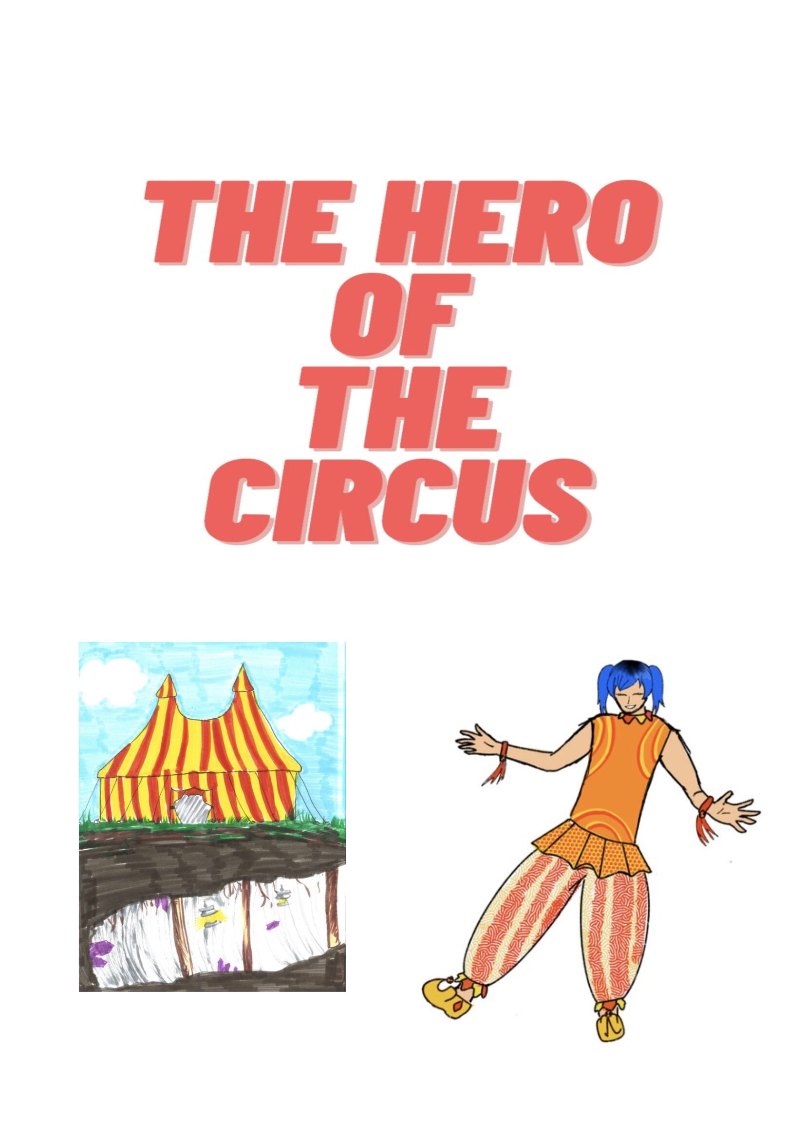 The Hero of the Circus
