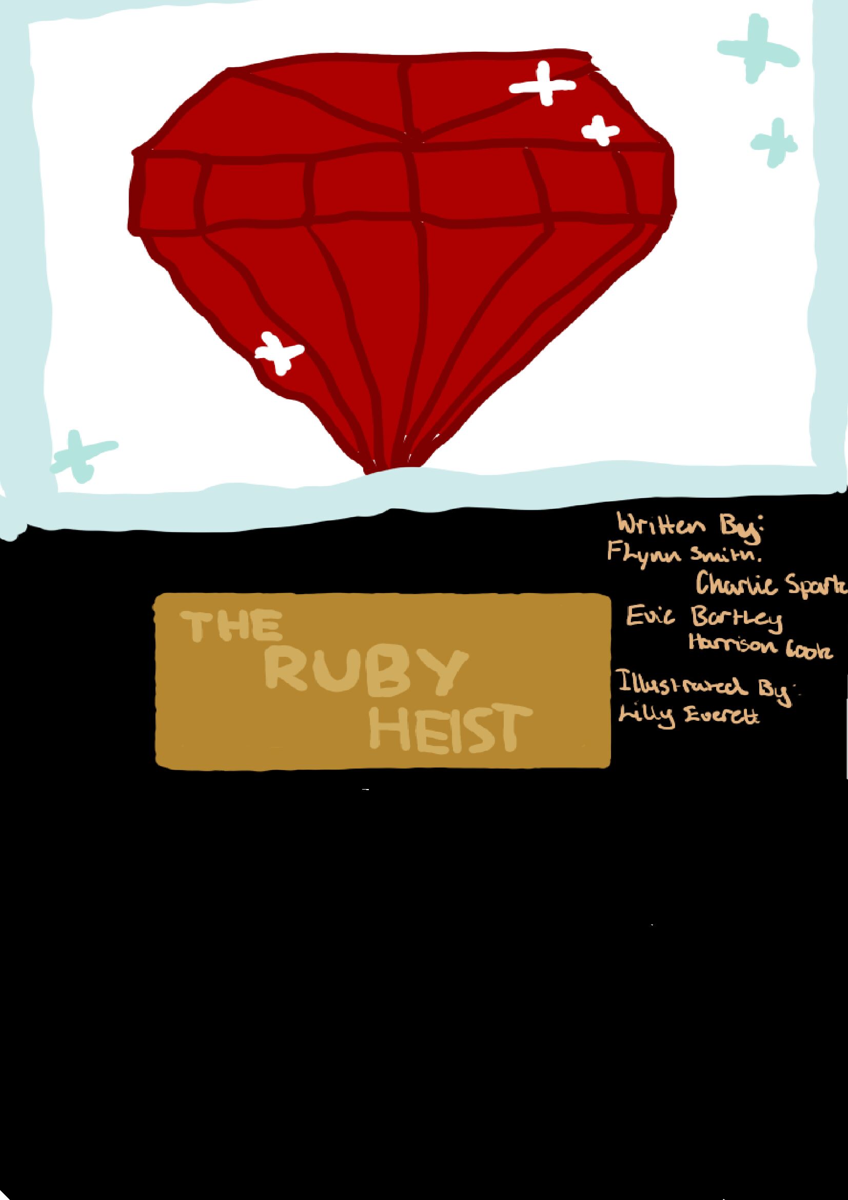 The Ruby Heist